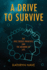 A Drive to Survive: the Free Energy Principle and the Meaning of Life