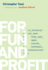 For Fun and Profit a History of the Free and Open Source Software Revolution