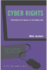 Cyber Rights: Defending Free Speech in the Digital Age (Mit Press)