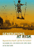 Generations at Risk � Reproductive Health & the Environment: Reproductive Health and the Environment (the Mit Press)