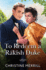 To Redeem a Rakish Duke: a Spicy Regency Romance Perfect for Fans of Brother's Best Friend Love Stories in 2025! : Book 2 (Wicked Dukes)