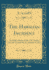 The Hawaiian Incident: an Examination of Mr. Cleveland''S Attitude Toward the Revolution of 1893 (Classic Reprint)