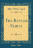 The Butler Family (Classic Reprint)
