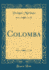 Colomba (Classic Reprint)
