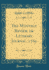 The Monthly Review, Or Literary Journal, 1769, Vol. 41 (Classic Reprint)