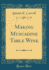 Making Muscadine Table Wine (Classic Reprint)