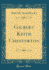 Gilbert Keith Chesterton (Classic Reprint)