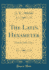 The Latin Hexameter: Hints for Sixth Forms (Classic Reprint)