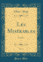 Les Mis�rables, Vol. 1: Fantine (Classic Reprint)