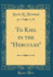 To Kiel in the "Hercules" (Classic Reprint)