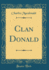 Clan Donald (Classic Reprint)