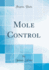 Mole Control (Classic Reprint)