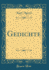 Gedichte (Classic Reprint)