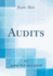 Audits Classic Reprint