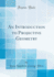 An Introduction to Projective Geometry (Classic Reprint)