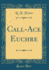 Call-Ace Euchre (Classic Reprint)