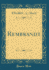 Rembrandt (Classic Reprint)