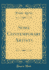 Some Contemporary Artists (Classic Reprint)