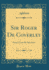 Sir Roger De Coverley: Essays From the Spectator (Classic Reprint)