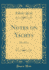 Notes on Yachts: First Series (Classic Reprint)