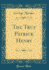 The True Patrick Henry (Classic Reprint)