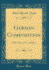 German Composition: With Notes and Vocabularies (Classic Reprint)