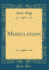 Modulation (Classic Reprint)