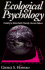 Ecological Psychology: Creating a More Earth-Friendly Human Nature