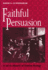 Faithful Persuasion: in Aid of a Rhetoric of Christian Theology [Winner of the 1990 Bross Prize]