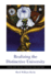 Realizing the Distinctive University-Vision and Values, Strategy and Culture