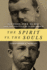 The Spirit Vs. the Souls: Max Weber, W. E. B. Du Bois, and the Politics of Scholarship (African American Intellectual Heritage)