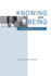 Knowing and Being: A Postmodern Reversal