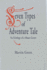 Seven Types of Adventure Tale: an Etiology of a Major Genre