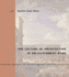 The Culture of Architecture in Enlightenment Rome (Buildings, Landscapes, and Societies Series)