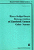 Knowledge-Based Interpretation of Outdoor Natural Color Scenes (Research Notes in Artificial Intelligence 4)