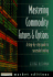 Mastering Commodity Futures and Options: the Secrets of Successful Trading