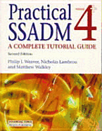 Practical Ssadm Version 4+: a Complete Tutorial Guide