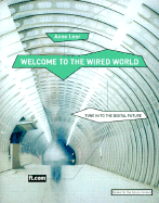 Welcome to the Wired World