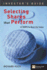 Selecting Shares That Perform: Ten Ways to Beat the Index