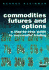 Commodity Futures and Options: a Step-By-Step Guide to Successful Trading
