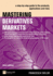 Mastering Derivatives Markets: a Step-By-Step Guide to the Products, Applications and Risks (4th Edition) (the Mastering Series)