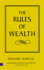 The Rules of Wealth: a Personal Code for Prosperity