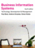 Business Information Systems: Technology, Development and Management for the E-Business