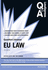 Law Express Question and Answer: Eu Law (Law Express Questions & Answers)