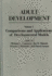 Adult Development: Comparisons and Applications of Developmental Models ( Volume 1)