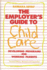 The Employer's Guide to Child Care