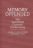 Memory Offended: the Auschwitz Convent Controversy