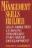 The Management Skills Builder: Self-Directed Learning Strategies for Career Development