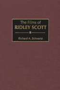 The Films of Ridley Scott