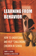 Learning From Behavior